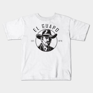 El Guapo EST 1976 Kids T-Shirt